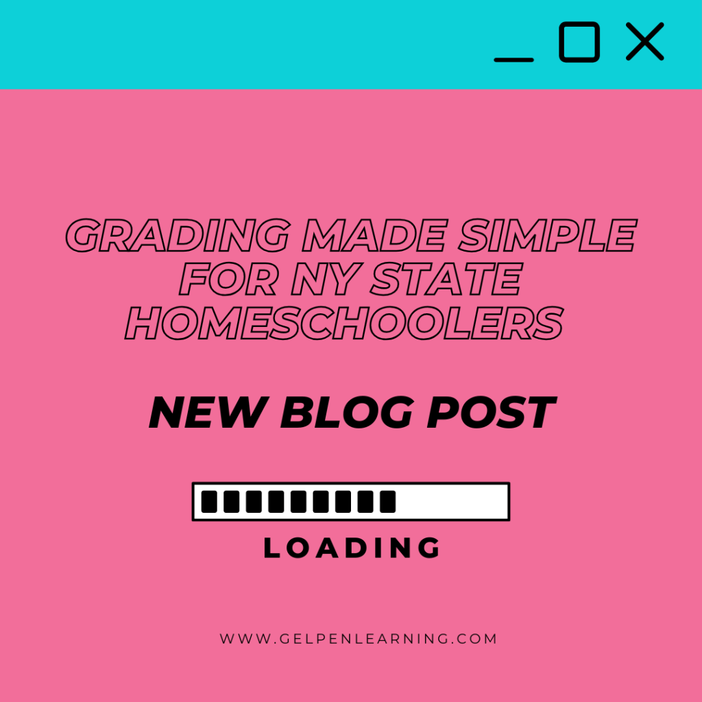 Grading Made Simple for NY State&nbsp;Homeschoolers