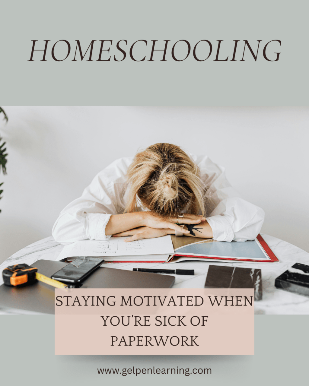 Staying Motivated when You’re Sick of the&nbsp;Paperwork
