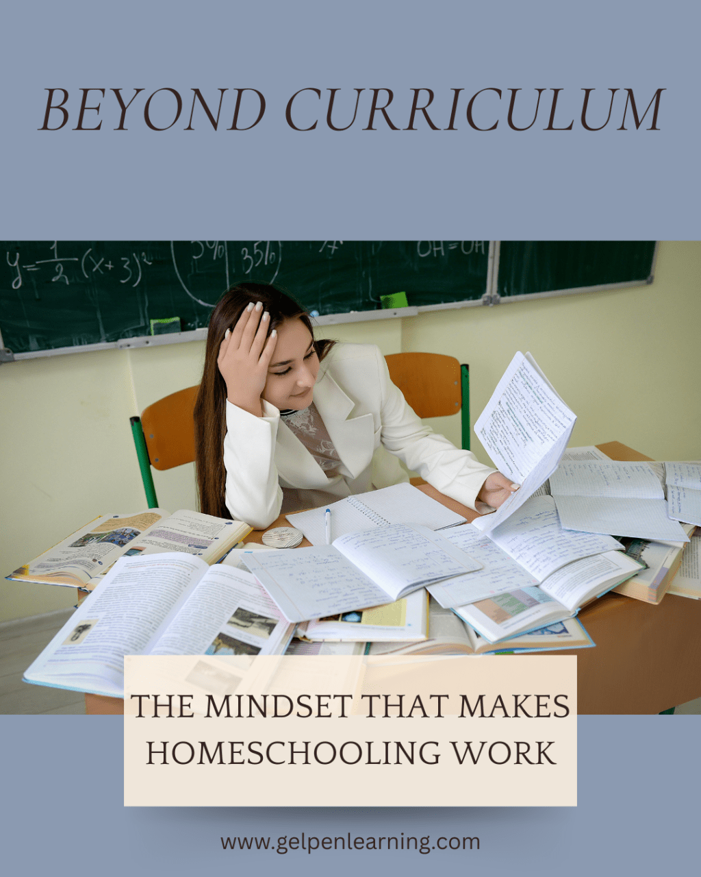 Beyond Curriculum: The Mindset That Makes Homeschooling&nbsp;Work